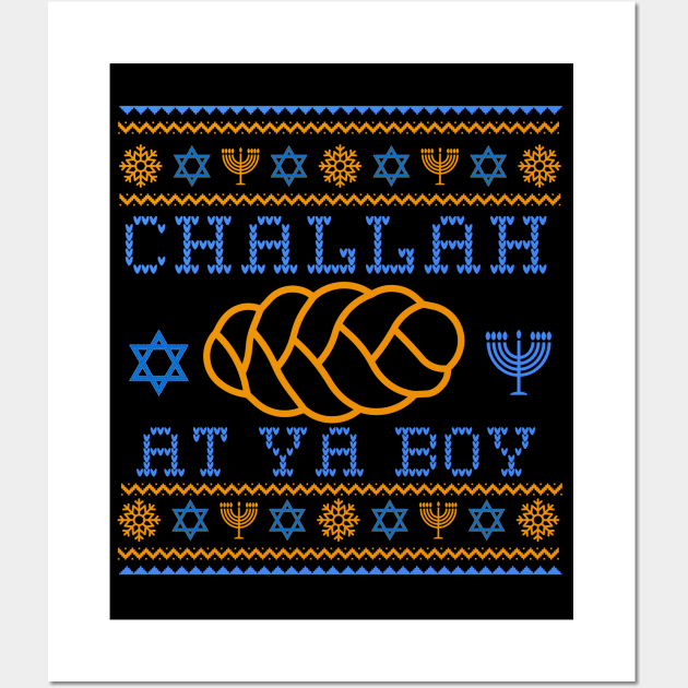 Challah at ya Boy-Funny Hanukkah Sweater Pattern Wall Art by DesignXpression